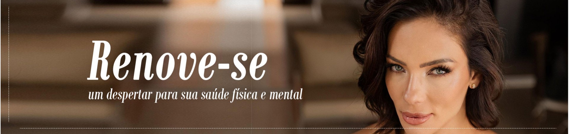 Renove-se: um despertar para sua saúde física e mental