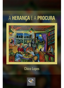 A Herança e a Procura (Memórias)