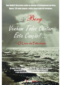 Venham Todos Cantar Esta Canção! ...
