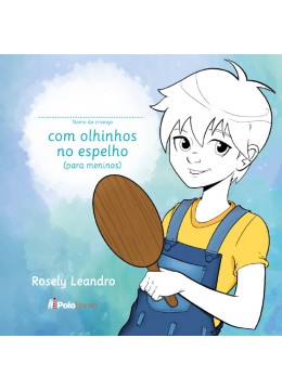 Com olhinhos no espelho - para meninos