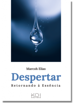 Despertar: Retornando à essência Despertar: Retornando à essência