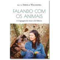 Falando com os animais: A linguagem do amor e do silencio