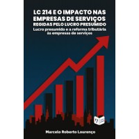 LC 212 e os Impactos nas Empresas de Serviços