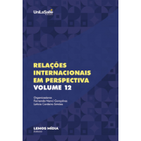 Relações Internacionais em Perspectiva: volume 12 Relações Internacionais em Perspectiva: volume 12