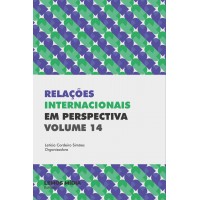 Relações Internacionais em Perspectiva: volume 14
