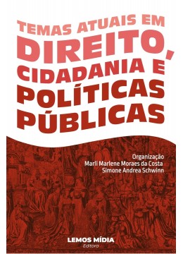 Temas atuais em direito, cidadania e políticas públicas