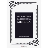 Dicionário da Literatura Mineira