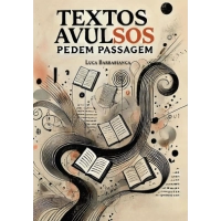 Textos avulsos pedem passagem